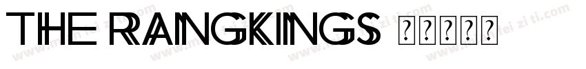 The Rangkings字体转换